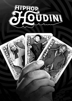 Hip Hop Houdini Show Series Key Art on Fuse TV